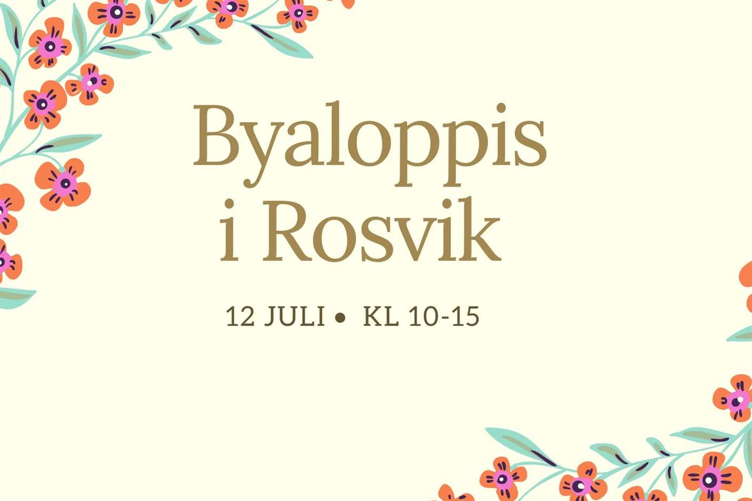 Byaloppis i Rosvik