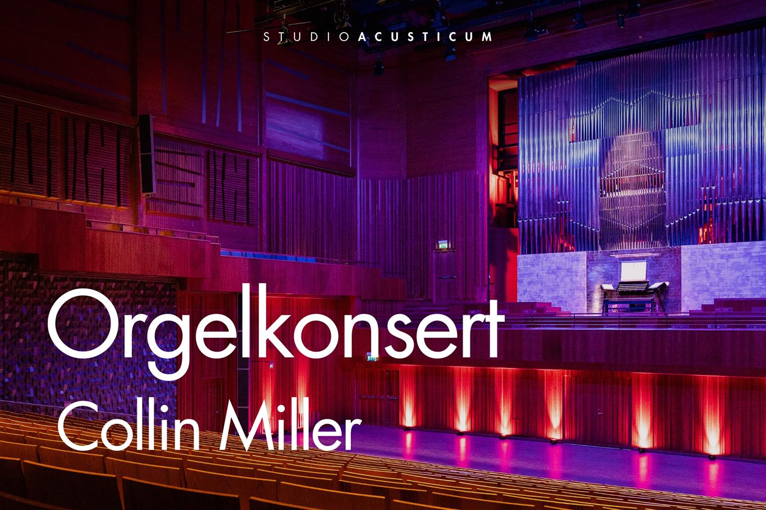 Orgelkonsert - Colin Miller